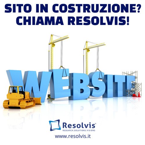 Sitoin costruzione? Chiama Resolvis!Se hai un sito internet in&#8230;, Resolvis | Marketing | Comunicazione | Matera | Business | Produzione Web | Produzione siti internet | Startup | Innovazione | Ricerca | E-commerce