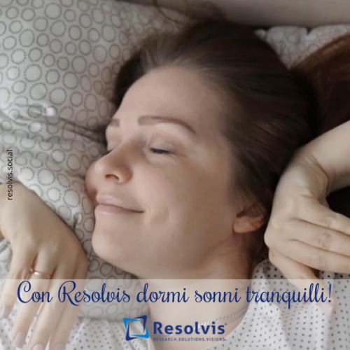 Con Resolvis dormi sonni tranquilli!Ecco 5 motivi per non&#8230;, Resolvis | Marketing | Comunicazione | Matera | Business | Produzione Web | Produzione siti internet | Startup | Innovazione | Ricerca | E-commerce