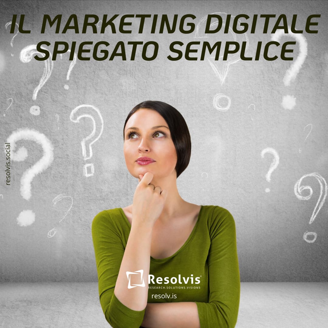 marketing digitale spiegato semplice