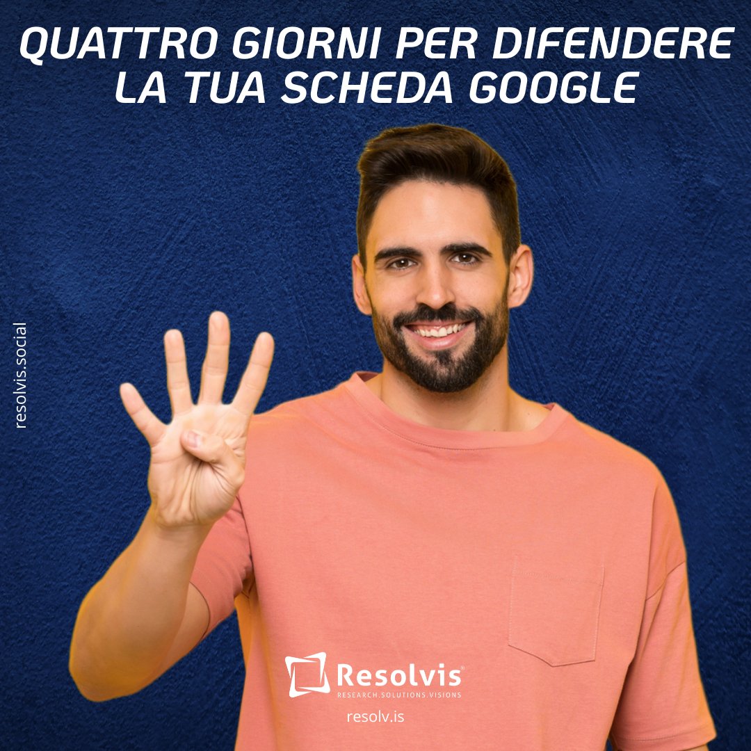 Quattro giorni per difendere la tua scheda Google